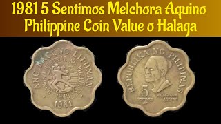 1981 5 Sentimos Melchora Aquino Philippine Coin Value o Halaga