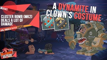 Cluster Bomb (Mk2) Deals a Lot of Damage | Tips, Tricks & Tactics | Worms WMD Tutorials🎥