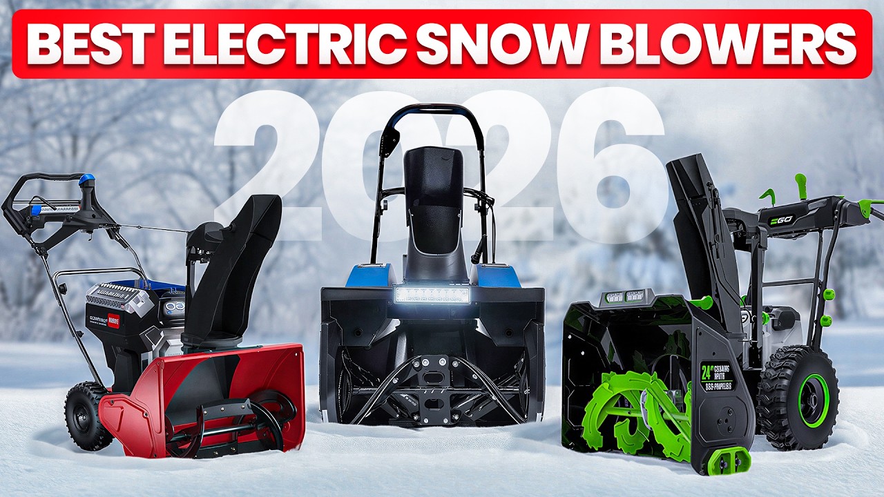 Best Electric Snow Blowers 2026 – Which One Should You Buy? - YouTube