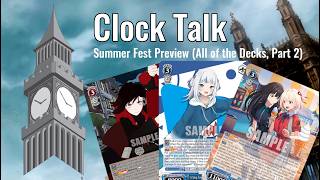 Meta Preview Summer 2026, All of the Decks (Part 2) | Clock Talk | Episode 141 | Weiss Schwarz