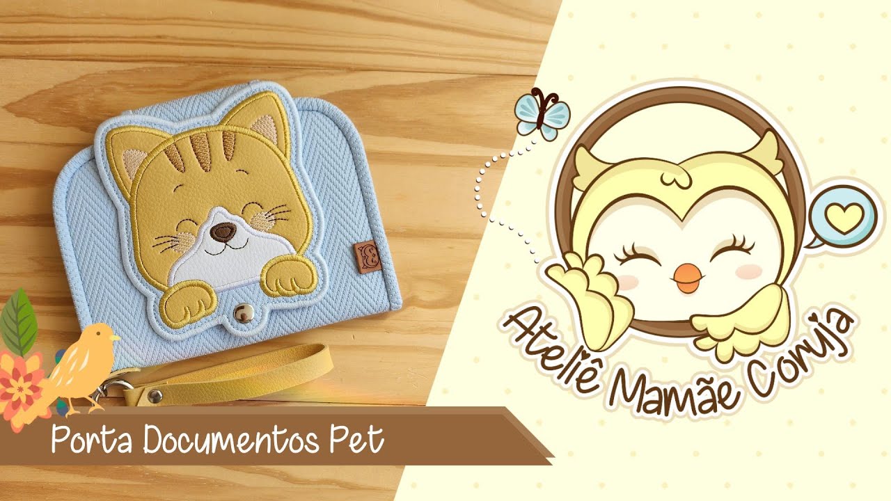 Tutorial Porta Documentos Pet