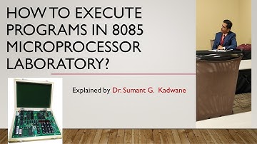 How to execute program for 8085 microprocessor  laboratory?