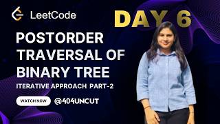 Binary Tree Postorder Traversal | Iterative Using Single Stack | C++ Explained