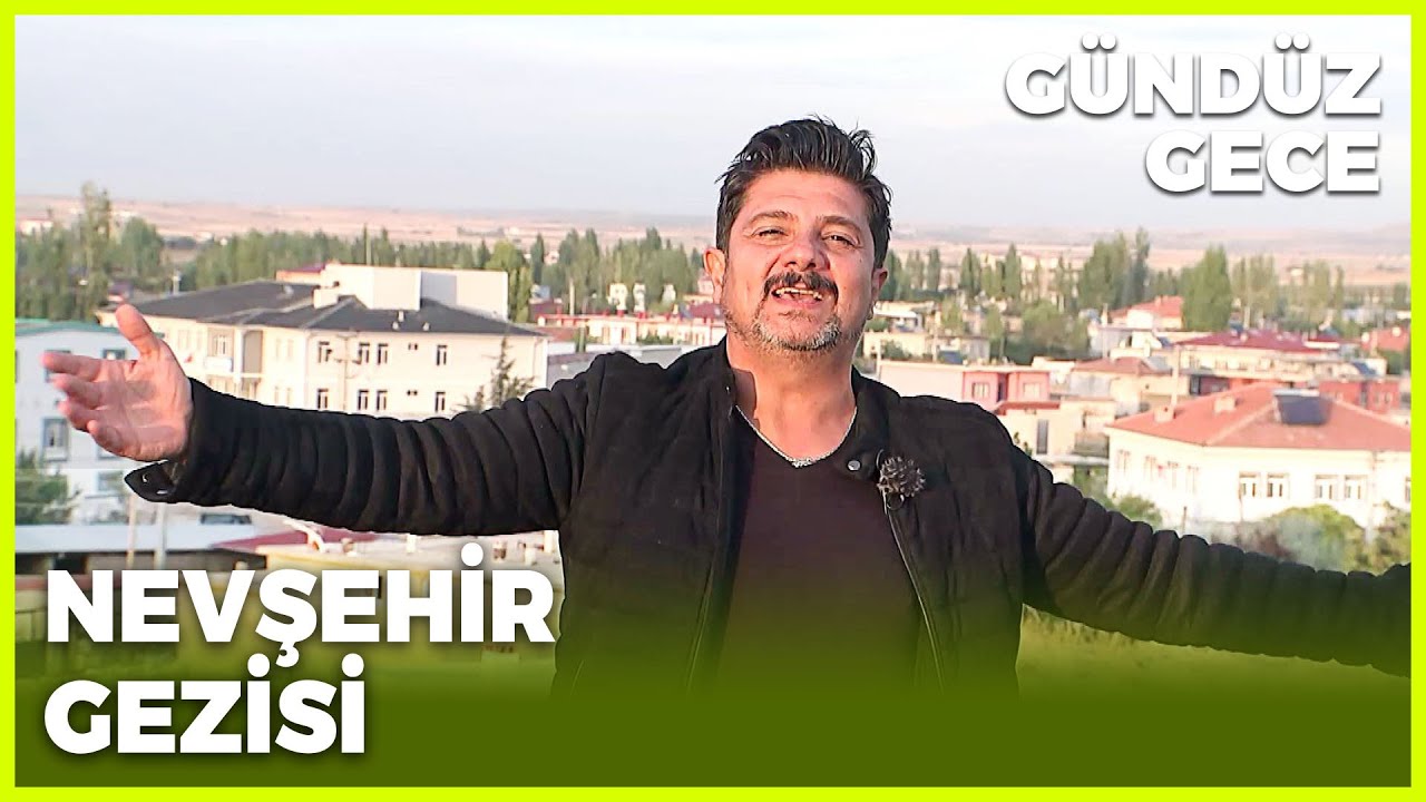 Gündüz Gece – Nevşehir | 5 Kasım 2022