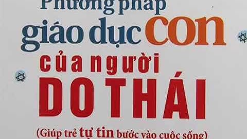 Phương pháp giáo dục con của người Do thái