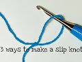 How to Make a Slip Knot for Crochet Beginners