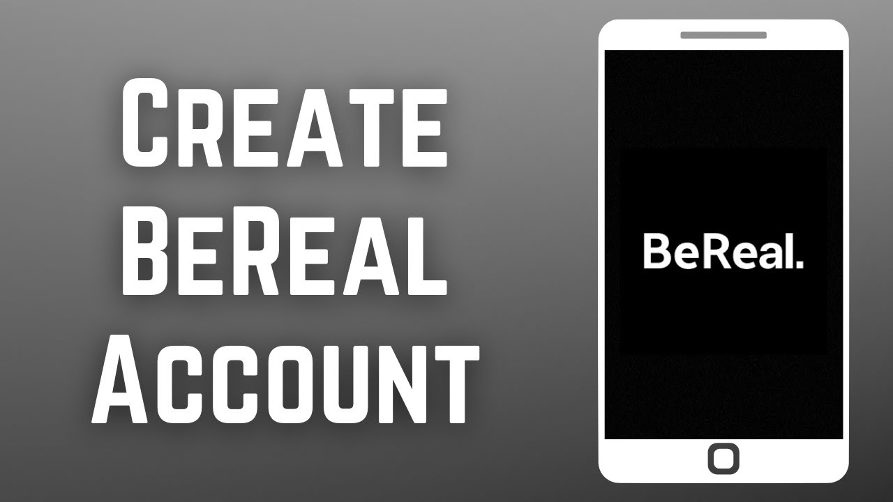BeReal Sign Up: How to Create BeReal Account