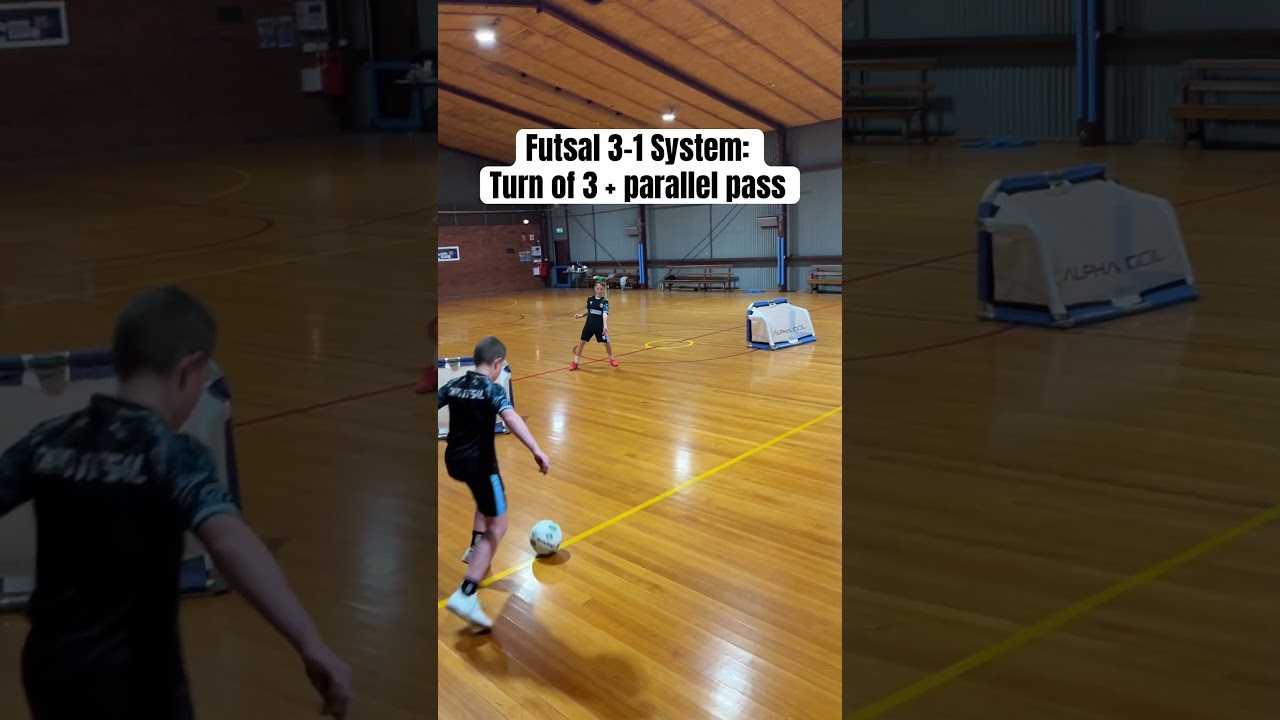 Futsal 3-1 System: Turn of 3 + Parallel pass