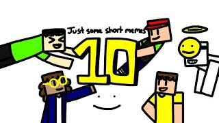Just Some Short Memes Part 10