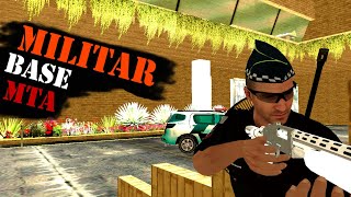 BASE PRA CORPORAÇÃO MILITAR | MTA GTA SA