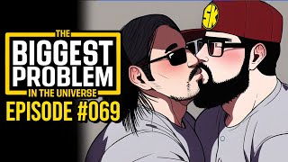 Biggest Problem #069 | Billionaire Blockbusters
