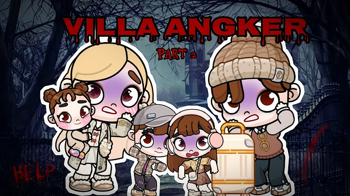 VILLA ANGKER PART 2👻 || DRAMA HOROR AVATAR WORLD👻
