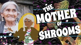 Maria Sabina, the Shaman who introduced Americans to Shrooms