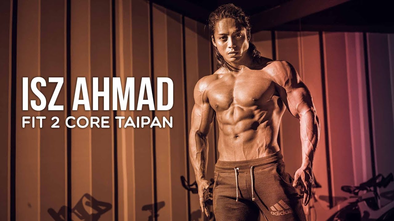 ISZ AHMAD - Fit 2 Core Gym, Taipan, USJ - YouTube