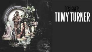 (CLEAN) Tiimmy Turner - Desiigner