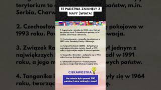 Państwa Które Zniknęły Z Mapy Świata