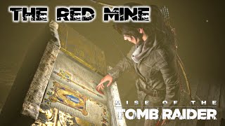 Rise of the Tomb Raider · The Red Mine Challenge Tomb Walkthrough Video Guide Rise of the Tomb Raider · The Red Mine Challenge Tomb Walkthrough Video Guide