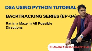 Celebrity DSA(BackTracking Python):EP-04: Rat in a Maze in All Possible Direction Wealth