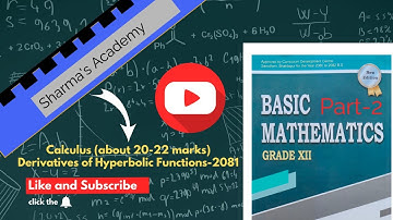 Derivatives of Hyperbolic Functions-2081| Part-2| Calculus| Class-12| NEB| Basic Mathematics| SA