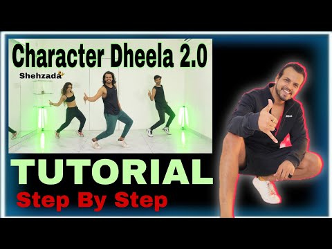 Tutorial | Character Dheela 2.0 | Step By Step | Akshay Jain Choreography