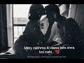 Meri Tanhai Meri Jaan Pe Bani Hai Saiyaan - Whatsapp Status 2018 - OST Mp3 Song