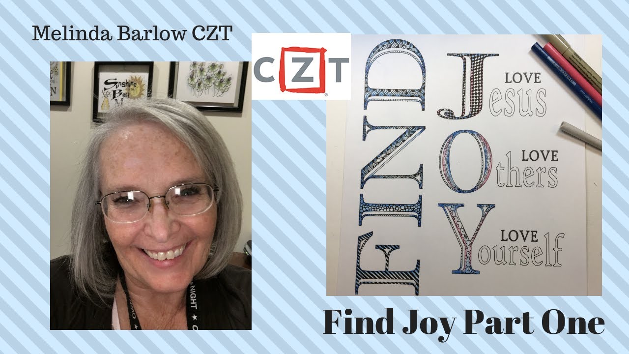 Find Joy Part One of Three Tangle Art Lesson 381 YouTube