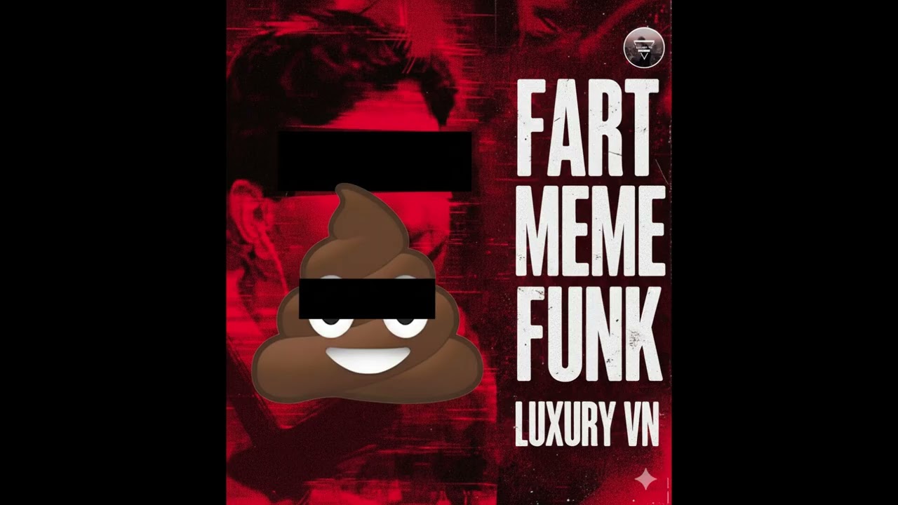 FART MEME FUNK
