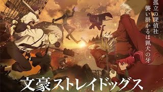 Nightcorebungo Stray Dogs Season 4 Opening  true Story