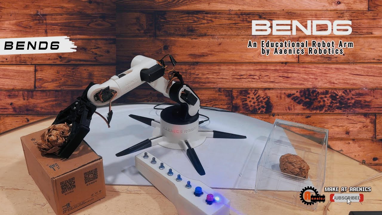 Bend6 - An Educational Robot Arm by Aaenics Robotics