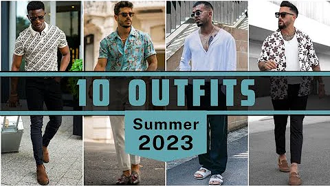 10 Latest Summer Outfit Ideas For Men 2023 | Men's Fashion