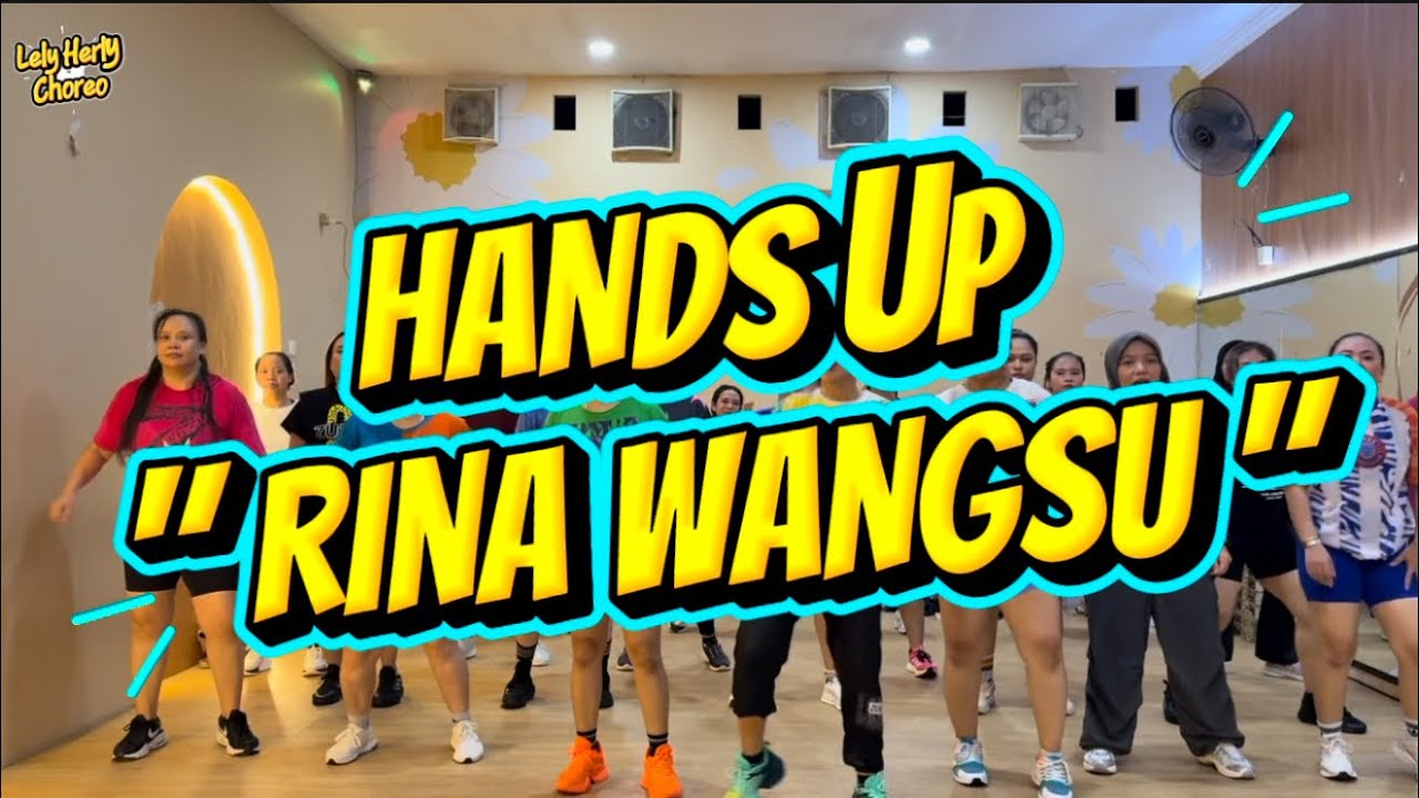 HANDS UP - RINA WANGSU | ZUMBA | DANCE | WORKOUT | FITNES | CHOREO | LELY HERLY 
