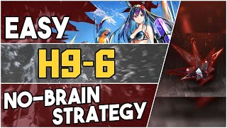 H9-6 | Easy No-Brain Strategy |【Arknights】