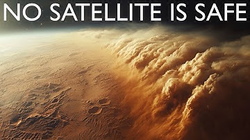 The Storm So Big It Can Take Out Satellites