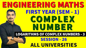 COMPLEX NUMBER | ENGINEERING MATHS | S-26 | FIRST YEAR | MUMBAI UNIVERSITY | SAURABH DAHIVADKAR