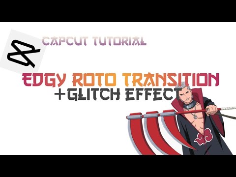 Edgy Roto transition and glitch effect Capcut Tutorial