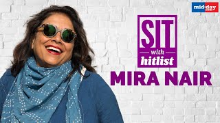 Mira Nair's journey - From Selling Mattar Paneer To An Award-Winning Filmmaker | Sit With Hitlist