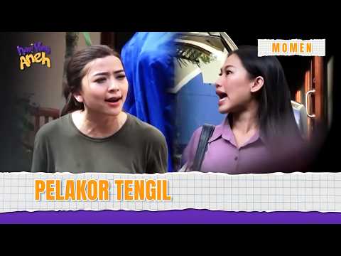 KOK BISA PELAKOR SETENGIL INI.. | Momen Gedeg Hari yang Aneh Eps 99 (1/3)