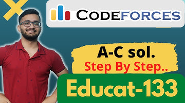 A B C Explained | Educational Codeforces Round 133 | Division 2 | Div 2 | Hindi