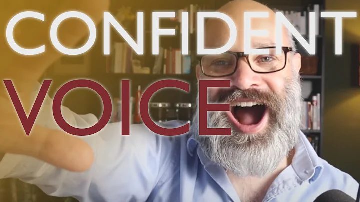 Create a Confident Sounding Voice