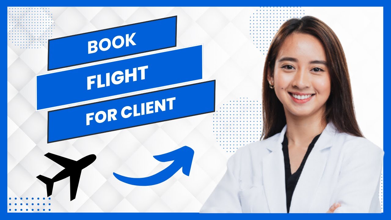 How To Book A Flight For A Client as a Virtual Assistant (Full Guide)