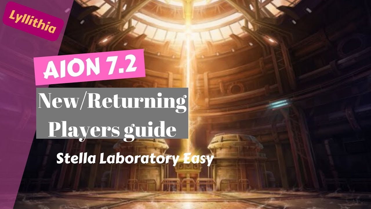 Aion 7.2 Instance Guide: Stella Laboratory Easy Mode