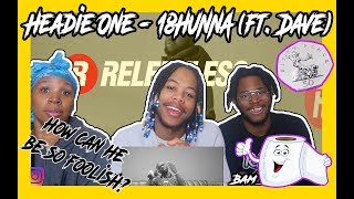 MUM REACTS - Headie One - 18HUNNA (ft. Dave)