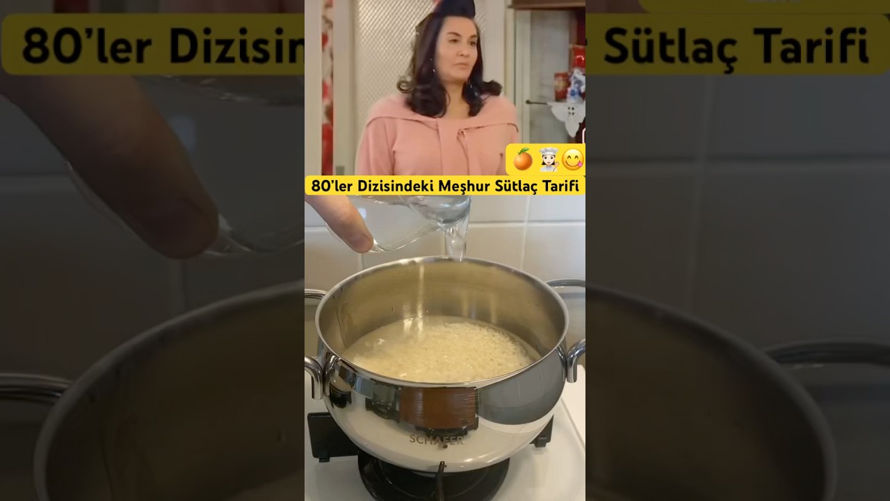 #sütlaç #80ler #portakallı #dizi #sütlaçtarifi