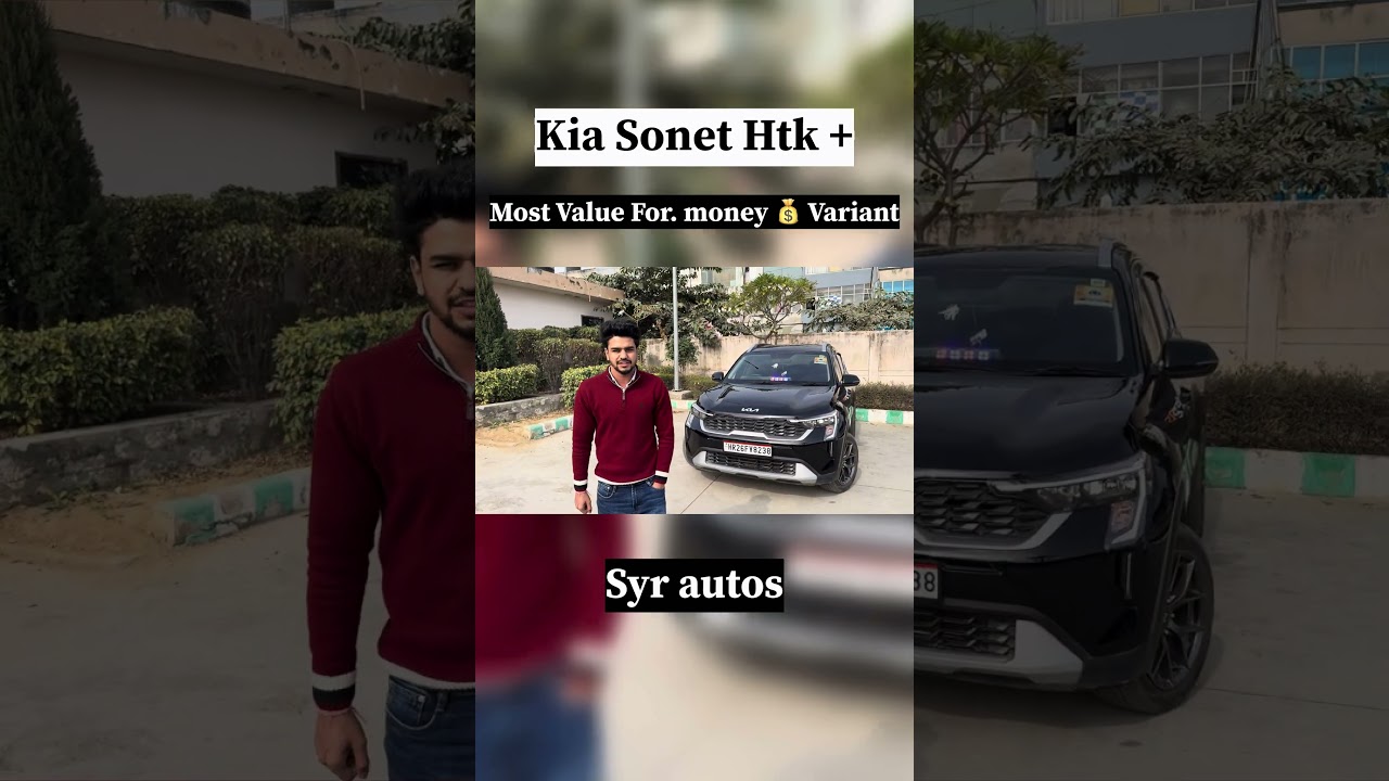Kia Sonet Htk + || Most Value For Money 💰 Variant 