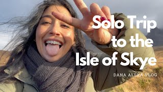 I left everyone! SOLO TRIP to the ISLE OF SKYE, SCOTLAND 🧳 🚘 | Dana Alexa VLOG