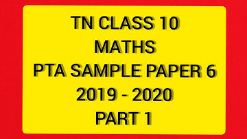 TN Class 10 Maths PTA 2019-2020  Sample Paper 6 Part 1 sums 1 to 14