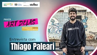 Websérie Art Delas - entrevista com Thiago Paleari