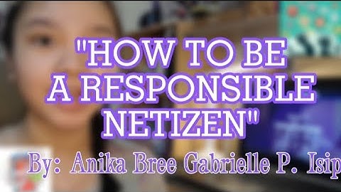 HOW TO BE A RESPONSIBLE NETIZEN || Pretty Gaby 9845 || Vlog #1