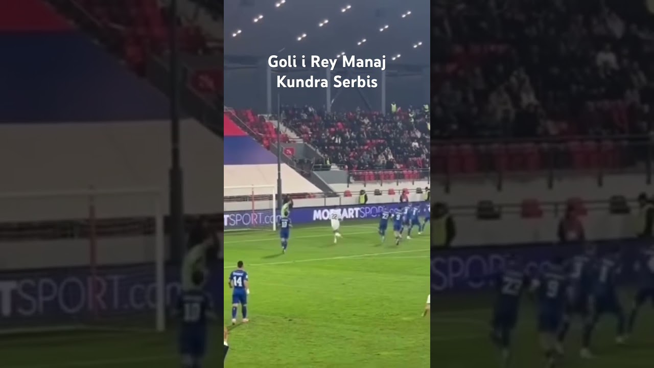 Serbi 0 Shqiperi 1 2025