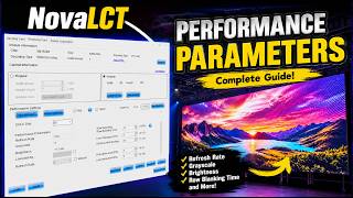 LED Display Software Settings Explained | Brightness, Grayscale & Parameter Adjustment Guide